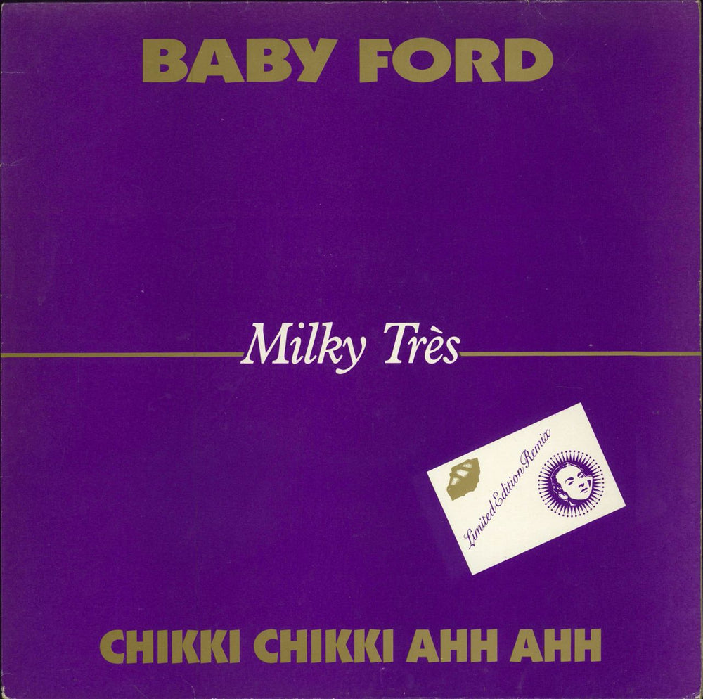 Baby Ford Milky Très - Chikki Chikki Ahh Ahh UK 12" vinyl single (12 inch record / Maxi-single) LBFORD2