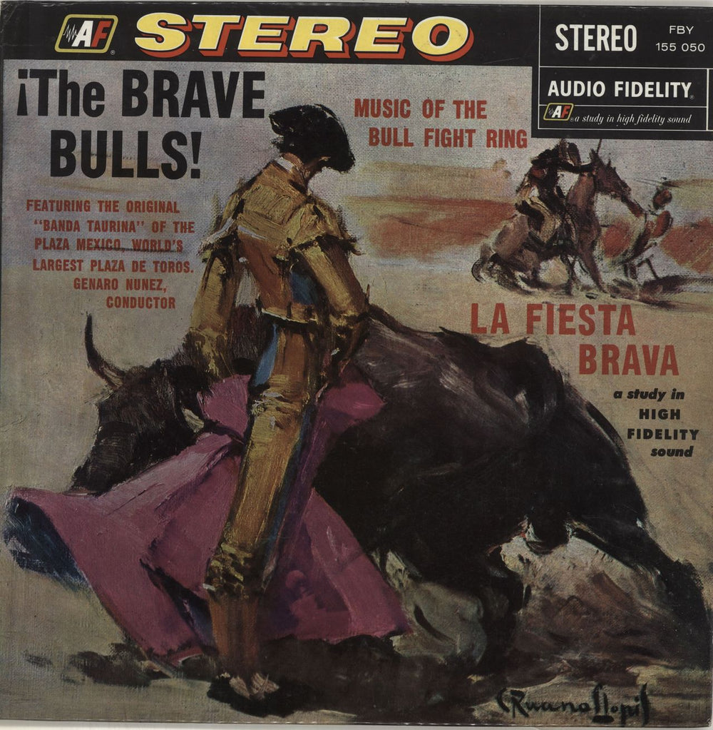 Banda Taurina ¡The Brave Bulls! Music Of The Bull Fight Ring Dutch vinyl LP album (LP record) 155050FBY