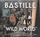 Bastille Wild World - Sealed Complete Edition UK CD album (CDLP) CDVX3159