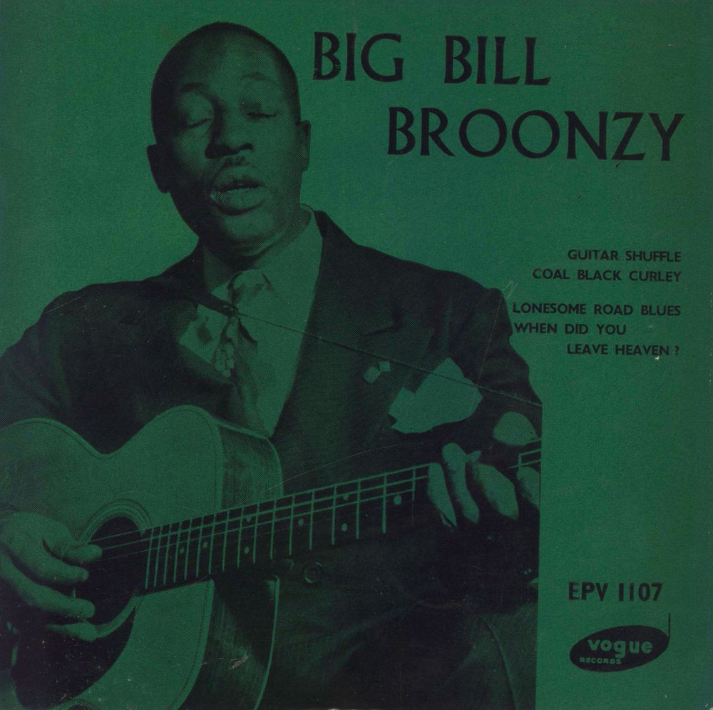 Big Bill Broonzy Big Bill Broonzy UK 7" vinyl single (7 inch record / 45) EPV1107