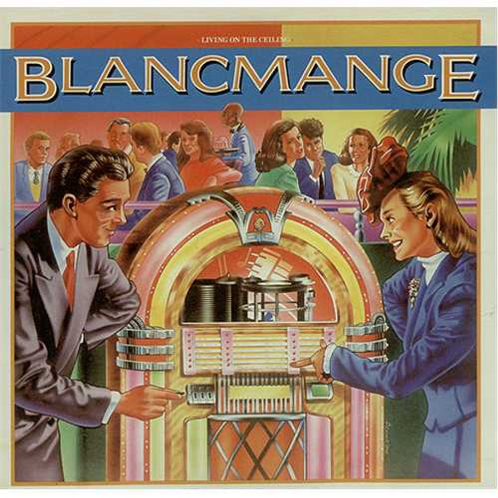 Blancmange Living On The Ceiling UK 7" vinyl single (7 inch record / 45) BLANC3