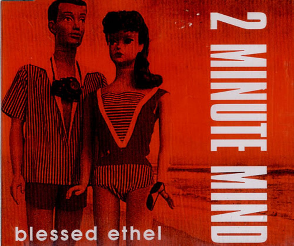 Blessed Ethel 2 Minute Mind UK CD single (CD5 / 5") 2DMCD05