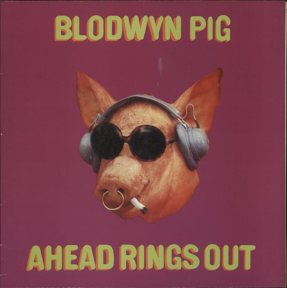 Blodwyn Pig Ahead Rings Out UK vinyl LP album (LP record) BGOLP54