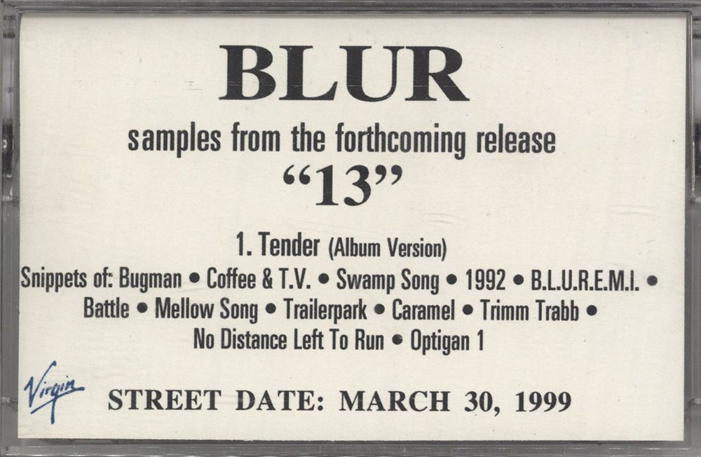 Blur Samples From The Forthcoming "13" US Promo cassette single CASSETTE