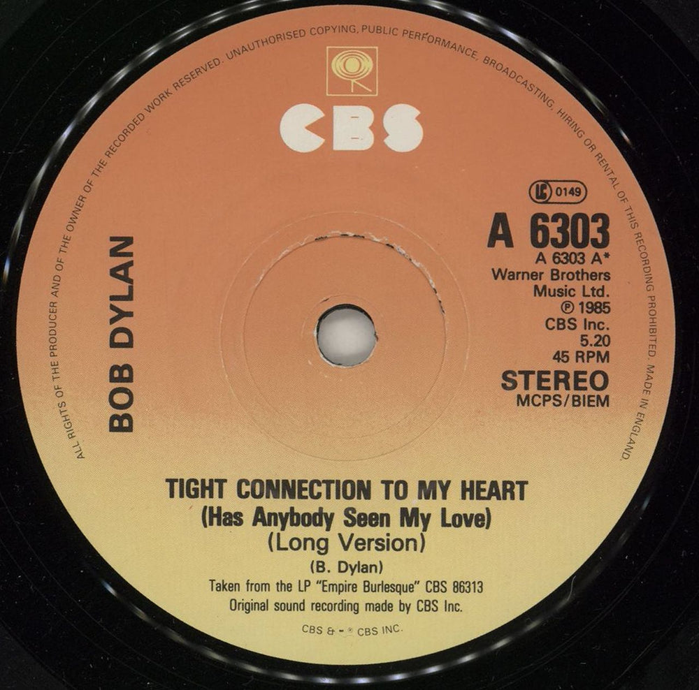 Bob Dylan Tight Connection To My Heart - A Label UK Promo 7" vinyl single (7 inch record / 45) DYL07TI684326