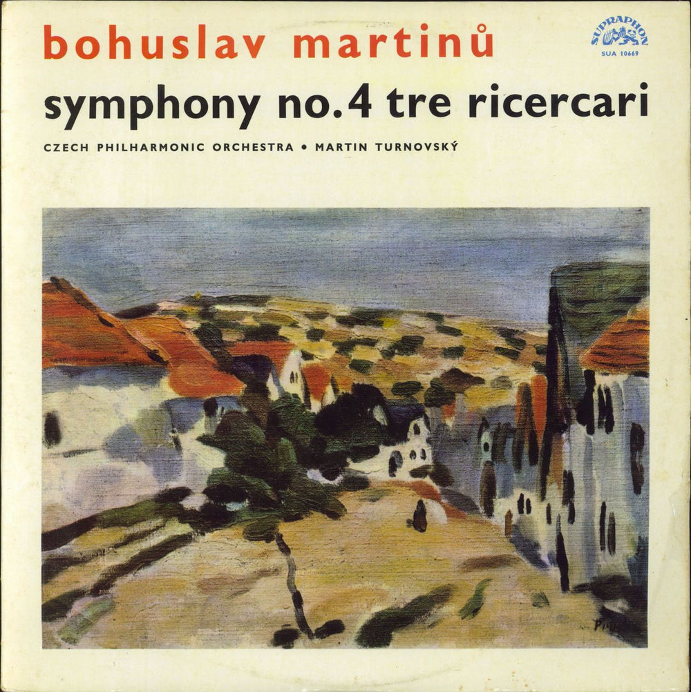 Bohuslav Martinu Symphony No. 4 / Tre Ricercari Czech vinyl LP album (LP record) SUA10669