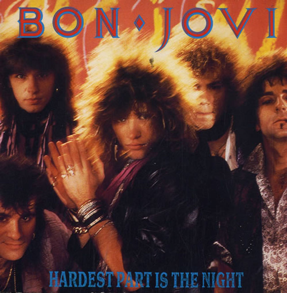 Bon Jovi Hardest Part Is The Night UK 7" vinyl single (7 inch record / 45) VER22