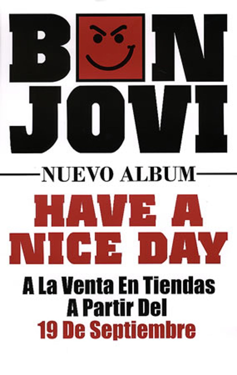 Bon Jovi Have A Nice Day Colombian Promo poster PROMO POSTER