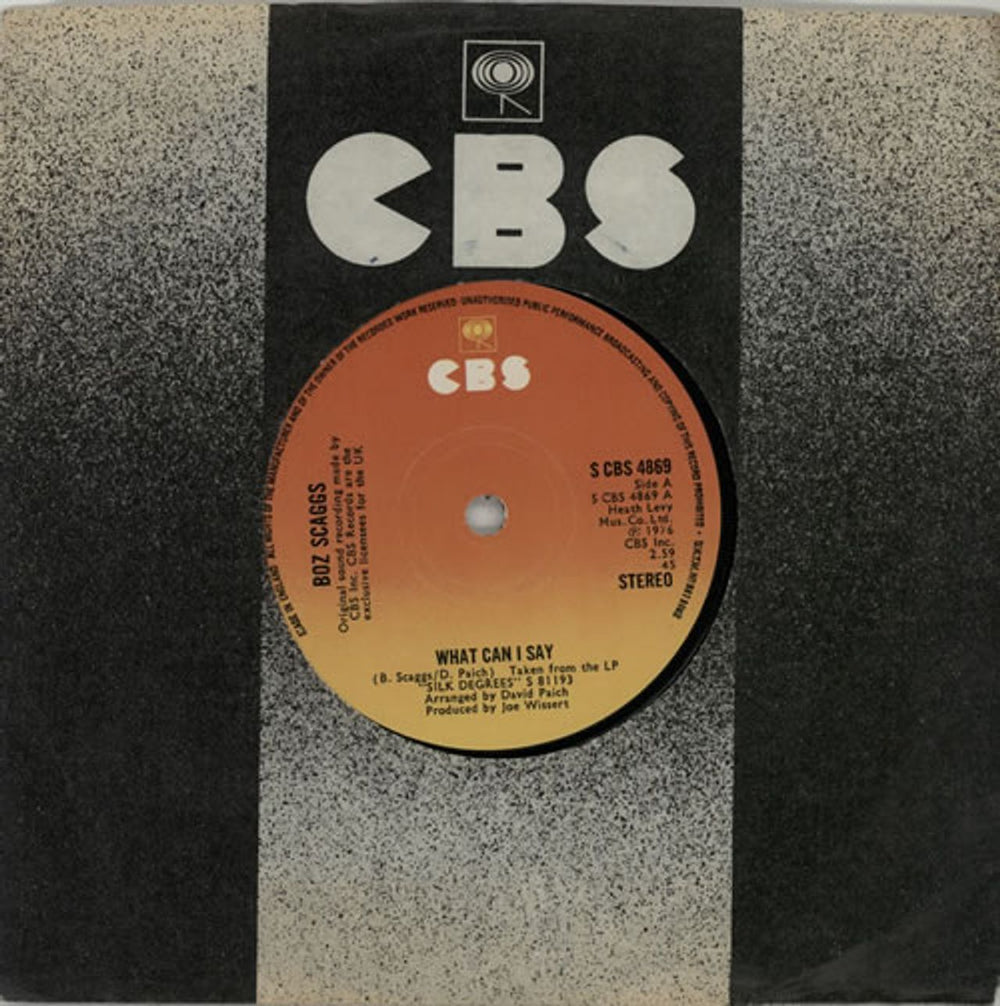 Boz Scaggs What Can I Say - Solid UK 7" vinyl single (7 inch record / 45) SCBS4869