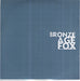 Bronze Age Fox First 3 Singles UK CD-R acetate CD-R ACETATE