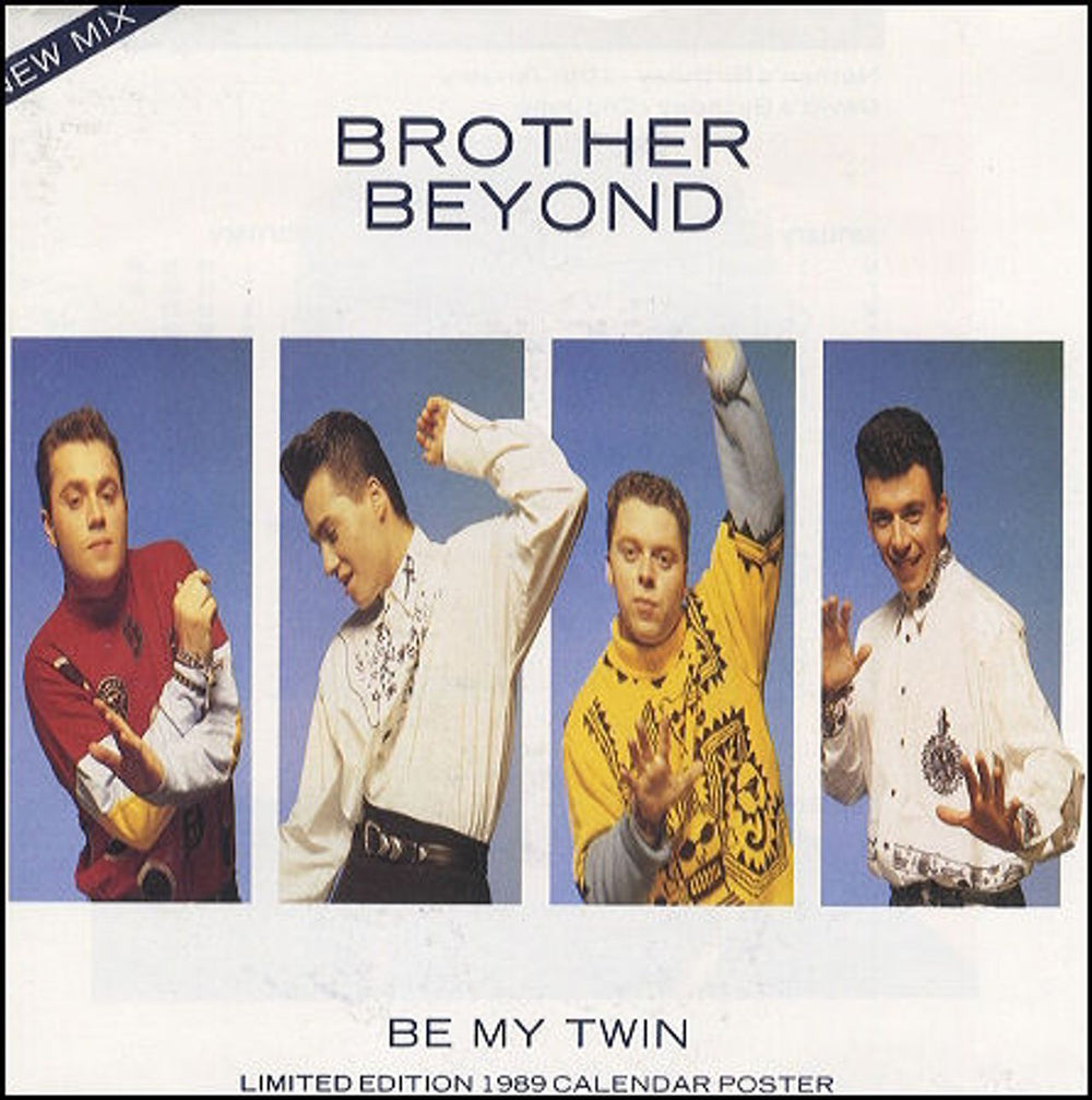 Brother Beyond Be My Twin - Calendar Poster Sleeve UK 7" vinyl single (7 inch record / 45) RP6195