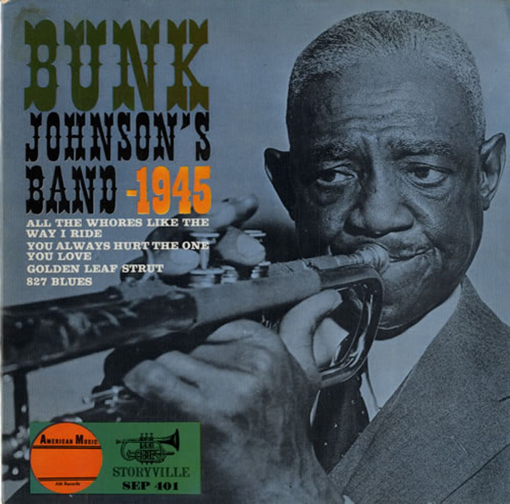 Bunk Johnson Bunk Johnson's Band 1945 Danish 7" vinyl single (7 inch record / 45) SEP401