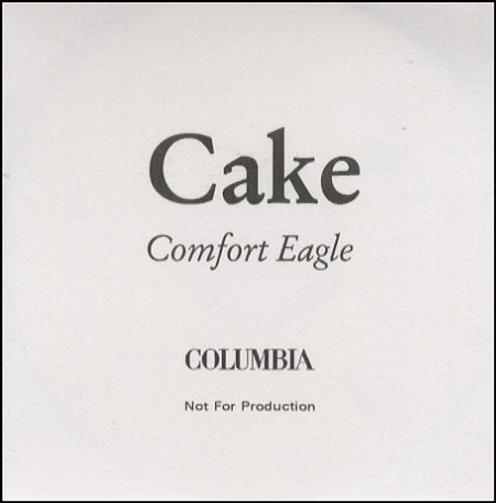 Cake Comfort Eagle UK Promo CD-R acetate CD-R ACETATE