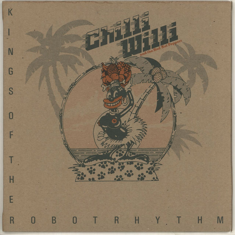 Chilli Willi & The Red Hot Peppers Kings Of The Robot Rhythm UK vinyl LP album (LP record) REV002