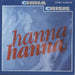 China Crisis Hanna Hanna German 7" vinyl single (7 inch record / 45) 106308