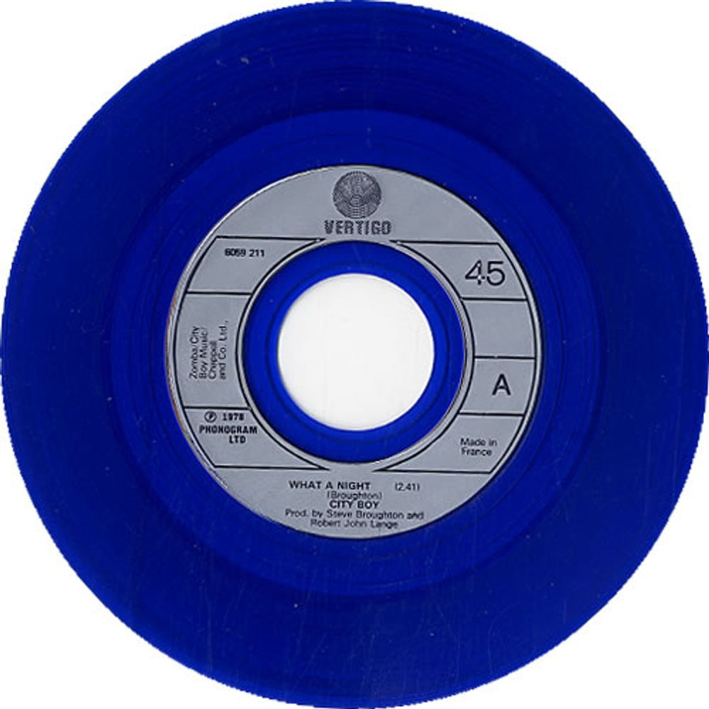 City Boy What A Night - Blue Vinyl French 7" vinyl single (7 inch record / 45) CTB07WH629324