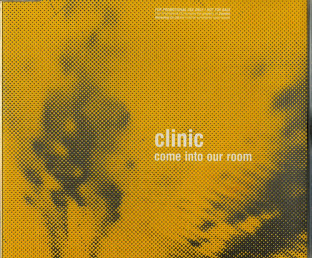 Clinic Come Into Our Room UK Promo CD single (CD5 / 5") RUG137CDP