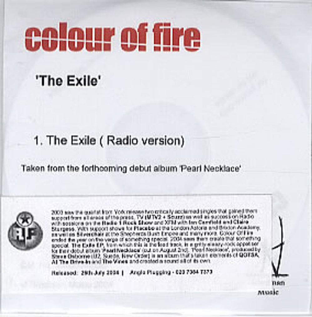 Colour Of Fire The Exile UK Promo CD-R acetate CD-R ACETATE