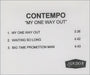 Contempo My One Way Out UK CD-R acetate CD-R ACETATE