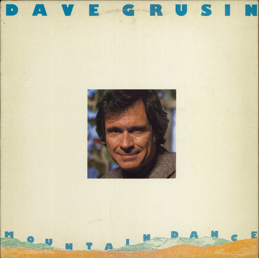 Dave Grusin Mountain Dance UK vinyl LP album (LP record) GRP5010