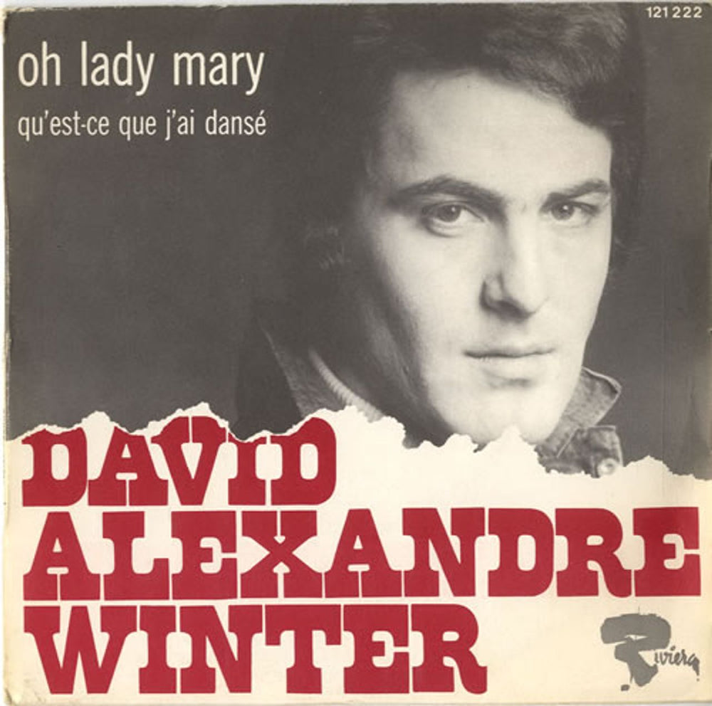 David Alexandre Winter Oh Lady Mary French 7" vinyl single (7 inch record / 45) 121222