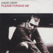 David Gray Please Forgive Me German CD single (CD5 / 5") 8573-85887-5