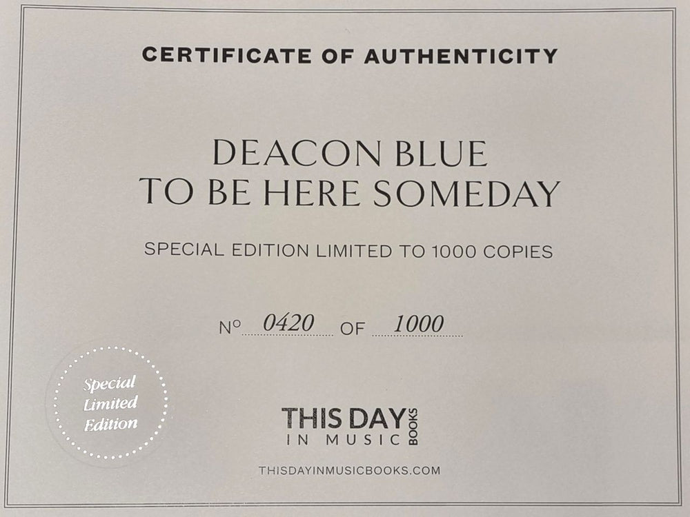 Deacon Blue To Be Here Someday: Boxset + Bonus 7" - Numbered UK book 2021