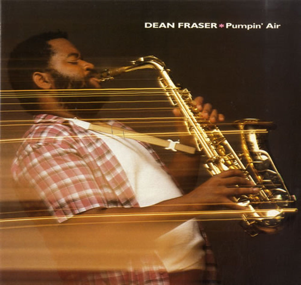 Dean Fraser Pumpin' Air UK vinyl LP album (LP record) ILPS9778