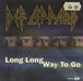 Def Leppard Long Long Way To Go - Promo UK CD single (CD5 / 5") 9800024