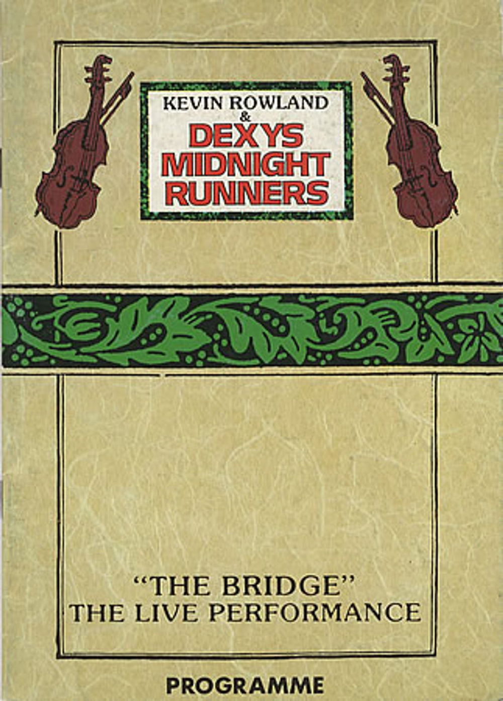 Dexys Midnight Runners The Bridge UK tour programme TOUR PROGRAMME