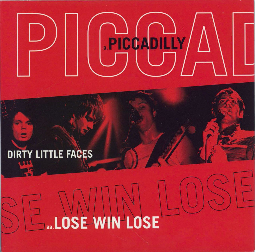 Dirty Little Faces Piccadilly / Lose Win Lose UK 7" vinyl single (7 inch record / 45) NING187