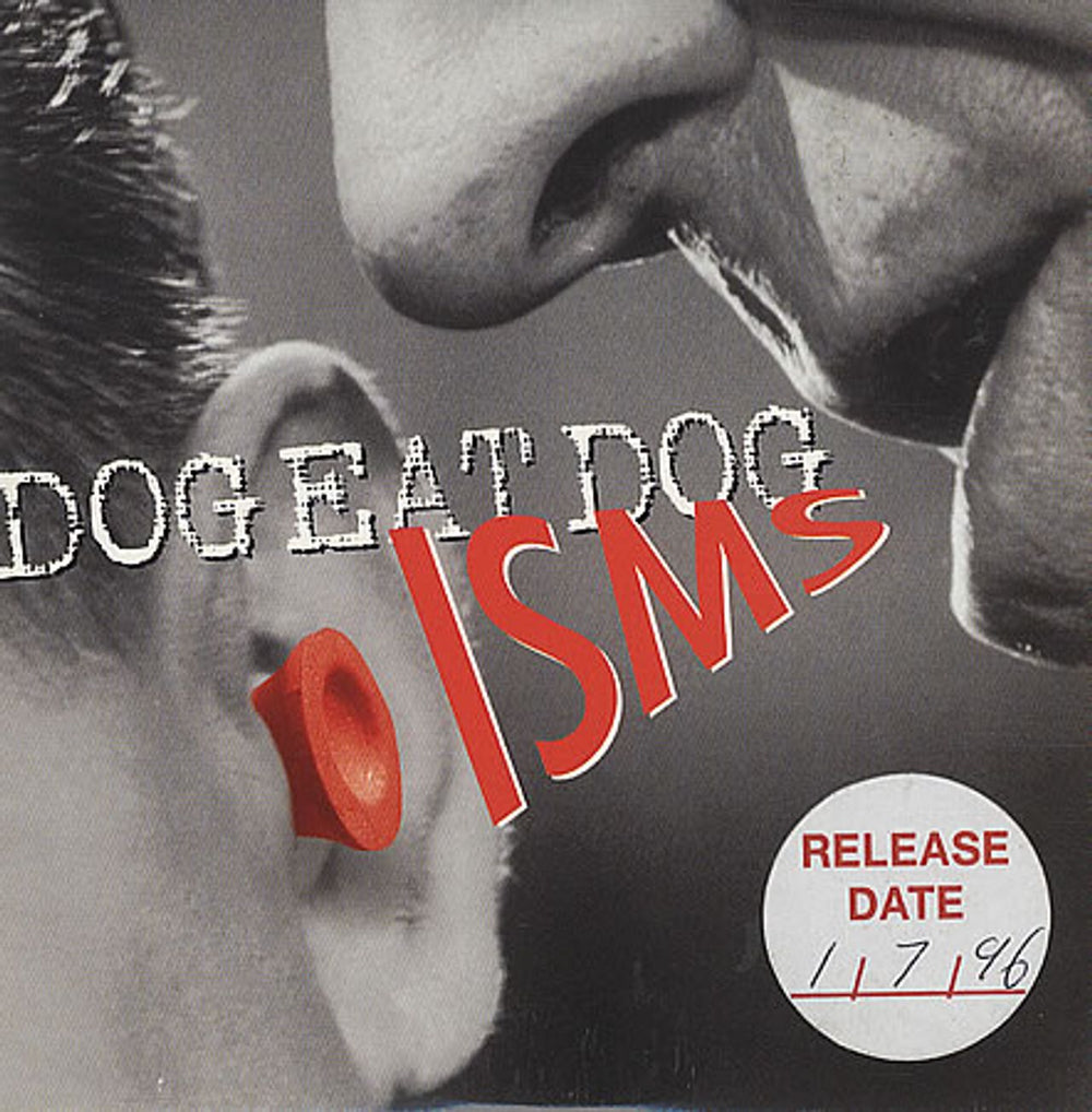 Dog Eat Dog Isms European CD single (CD5 / 5") RR2308-2