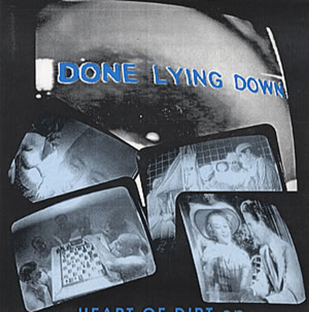 Done Lying Down Heart Of Dirt EP UK 7" vinyl single (7 inch record / 45) ABS101