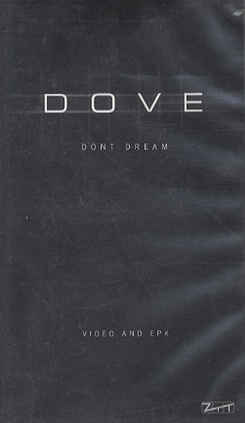 Dove Don't Dream UK Promo video (VHS or PAL or NTSC) PROMO VIDEO