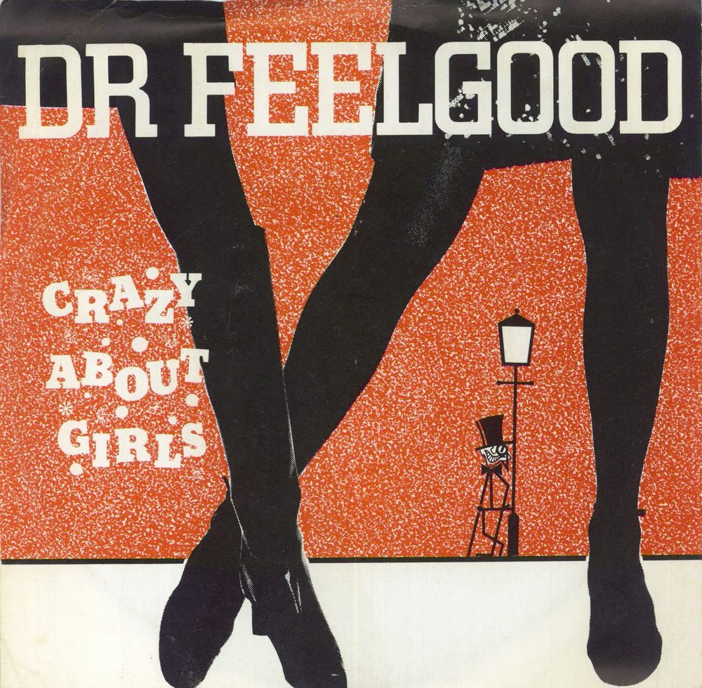 Dr Feelgood Crazy About Girls UK 7" vinyl single (7 inch record / 45) DICE18