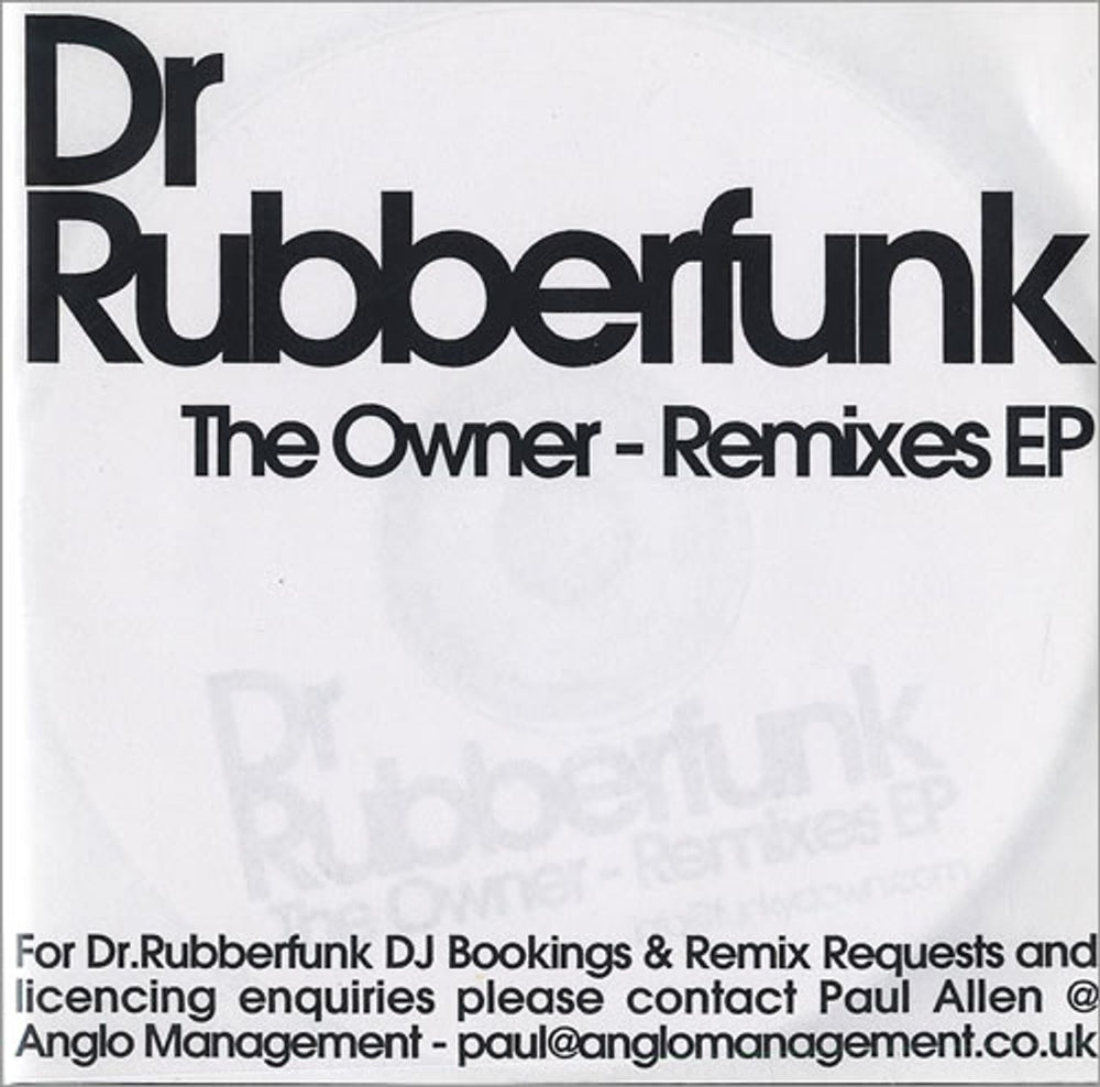 Dr Rubberfunk The Owner - Remixes EP UK Promo CD-R acetate CD-R ACETATE