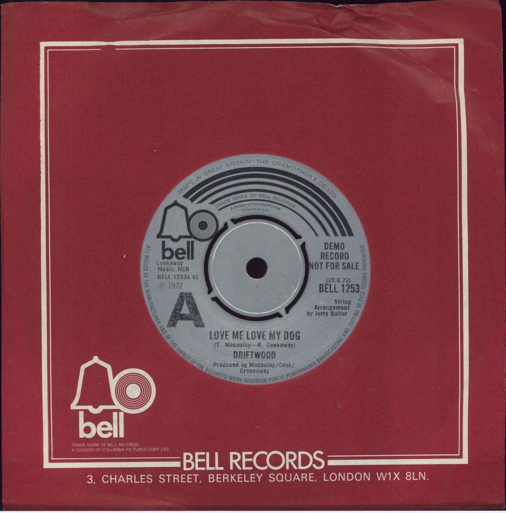 Driftwood (Pop) Love Me Love My Dog UK Promo 7" vinyl single (7 inch record / 45) BELL1253