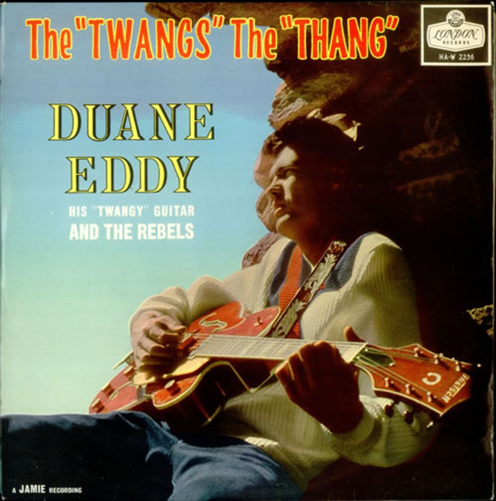 Duane Eddy The "Twang's" The "Thang" - EX UK vinyl LP album (LP record) HA-W2236