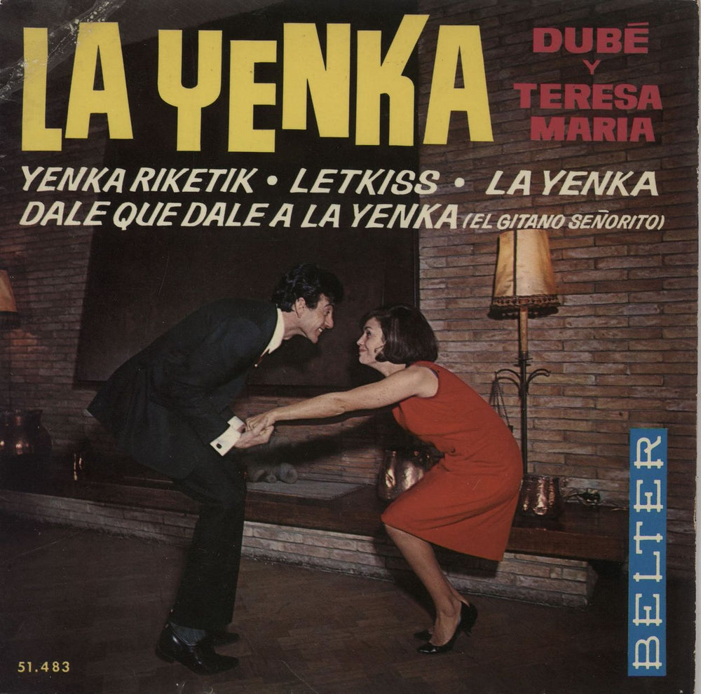 Dubé Y Su Conjunto La Yenka Spanish 7" vinyl single (7 inch record / 45) 51.483