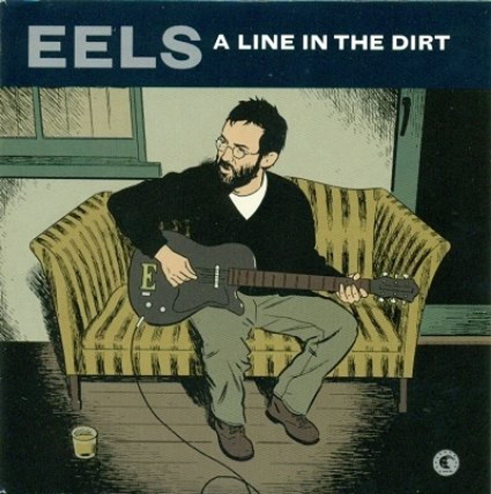 Eels A Line In The Dirt UK 7" vinyl single (7 inch record / 45) VVR730244