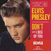 Elvis Presley Don't UK CD single (CD5 / 5") 88697125152