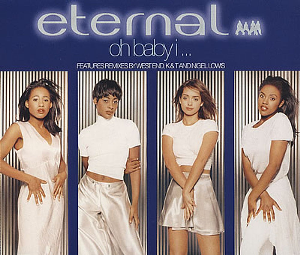 Eternal Oh Baby I... UK CD single (CD5 / 5") CDEM353