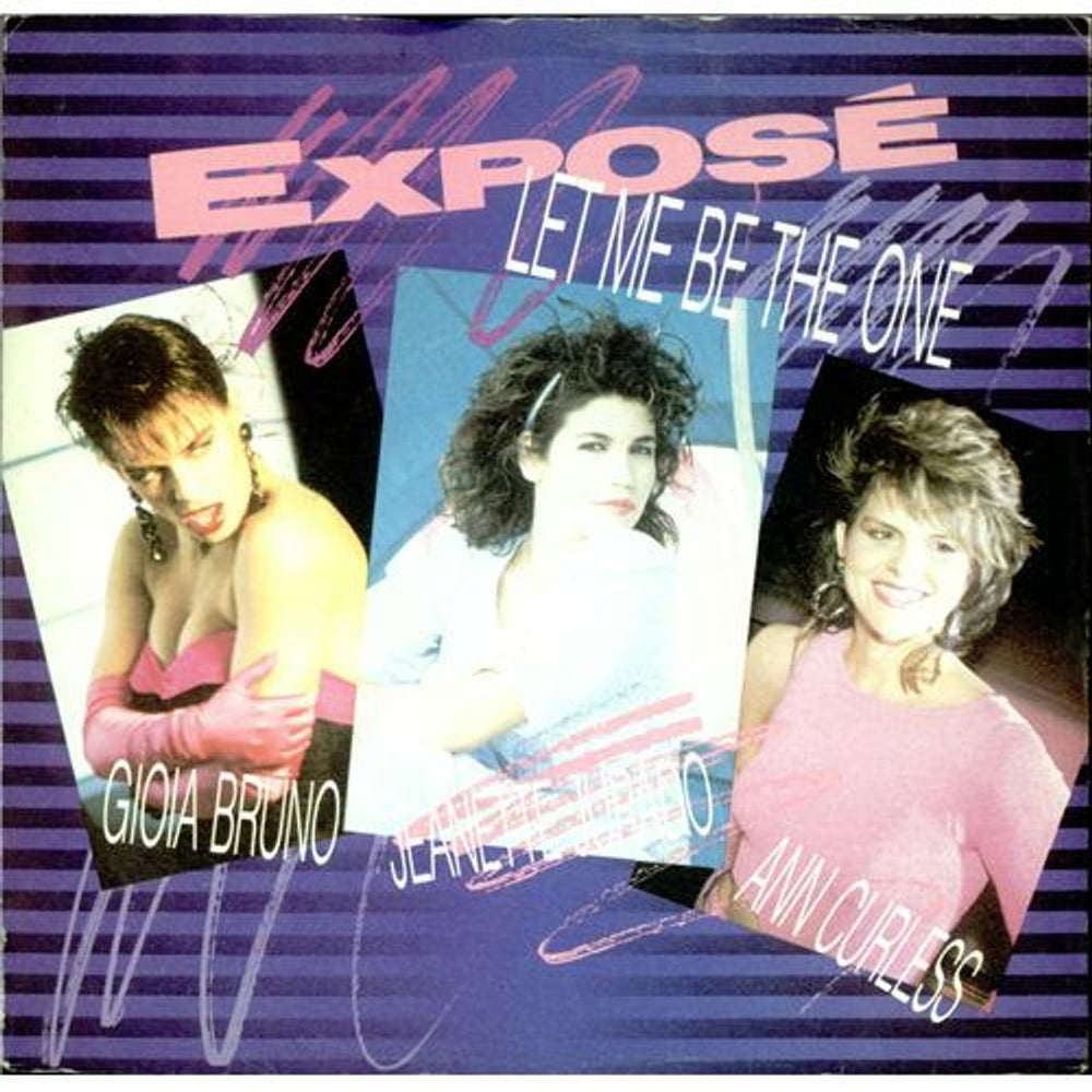 Expose Let Me Be The One UK 7" vinyl single (7 inch record / 45) RIS45