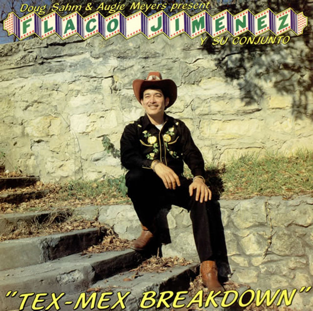 Flaco Jiminez Tex-Mex Breakdown Swedish vinyl LP album (LP record) SNTF-895