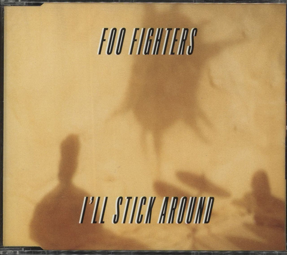 Foo Fighters I'll Stick Around UK Promo CD single (CD5 / 5") CDCLDJ757