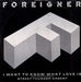 Foreigner I Want To Know What Love Is - P/S UK 12" vinyl single (12 inch record / Maxi-single) A9596T