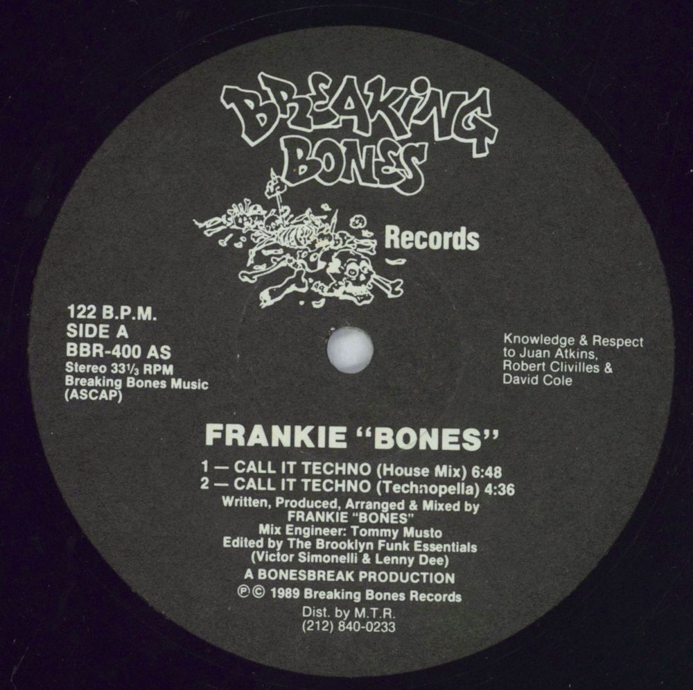 Frankie Bones Call It Techno US 12" vinyl single (12 inch record / Maxi-single) BBR-400