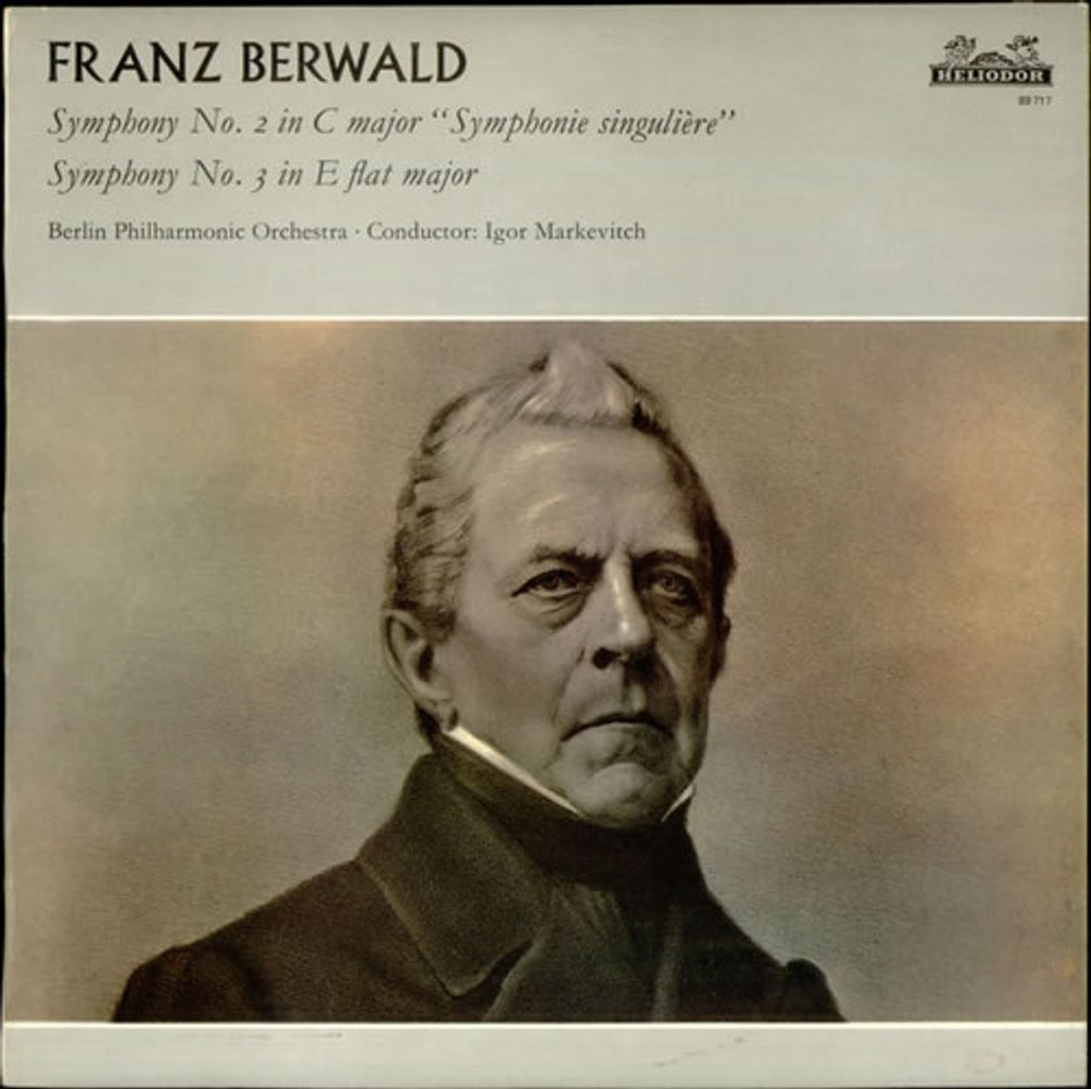 Franz Berwald Symphony No. 2 in C Major "Symphonie Singulière" / Symphony No. 3 in E Flat Major UK vinyl LP album (LP record) 89717