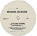 Freddie Jackson Love Me Down UK Promo 12" vinyl single (12 inch record / Maxi-single) 12CLDJ611