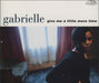 Gabrielle Give Me A Little More Time UK CD single (CD5 / 5") GODCD139